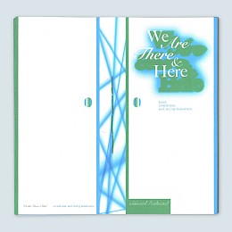 Zine: we are there and here